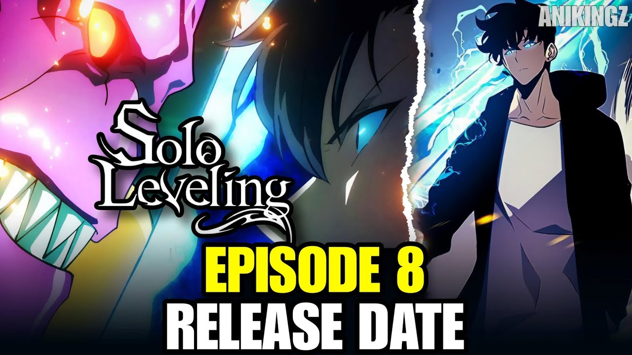 Solo Leveling Season 2 Episode 8 Release Date What Fans