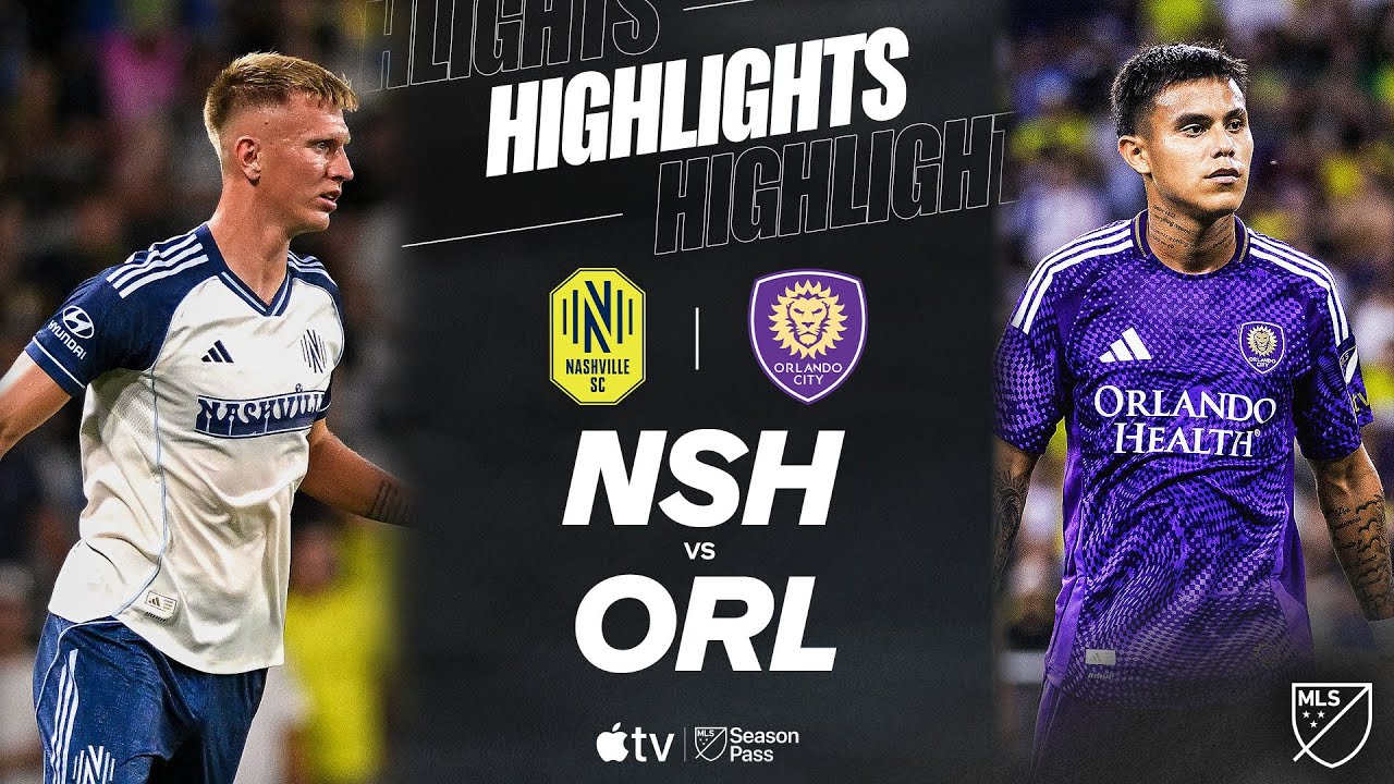 Nashville vs Orlando City: A Battle in MLS – AssamTouch समाचार