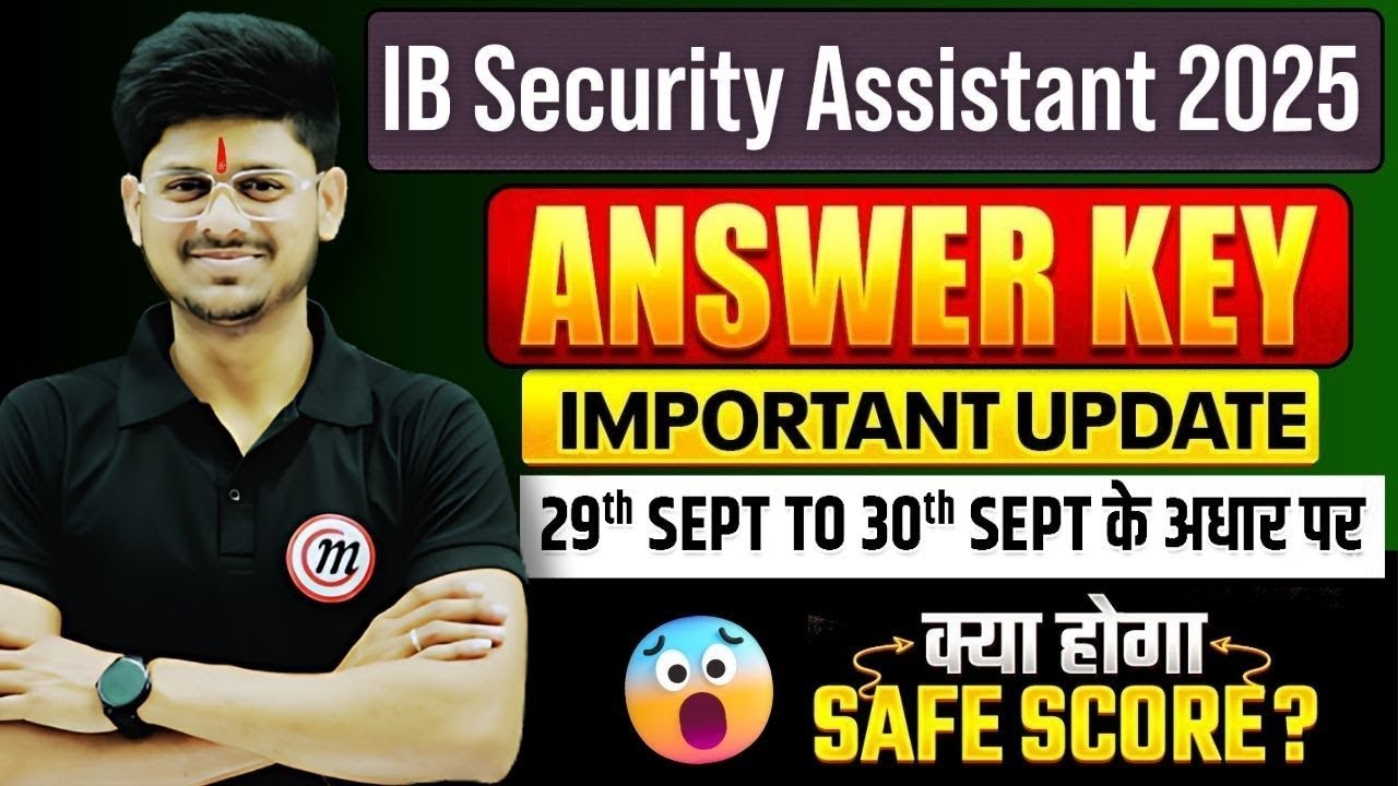 IB Security Assistant Answer Key 2025: Key Updates and Insights ...